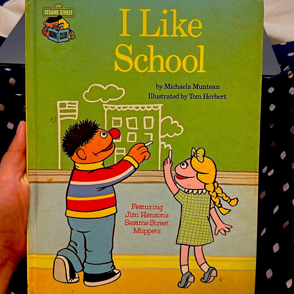 Sesame Street I Like School by Michaela Muntean